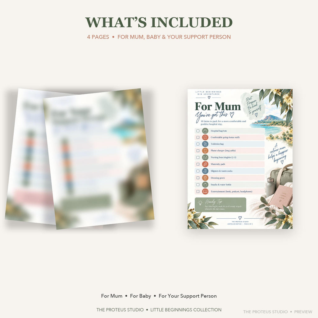 Hospital Bag Checklist printable - Little Beginnings Big Adventures, The Proteus Studio, packing list for mum baby and support person