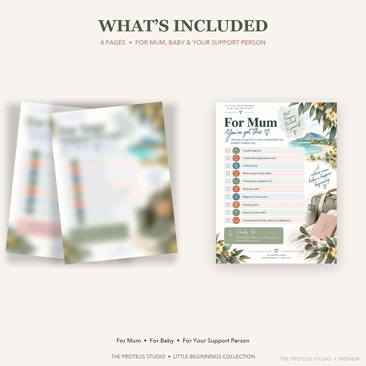 Hospital Bag Checklist printable - Little Beginnings Big Adventures, The Proteus Studio, packing list for mum baby and support person