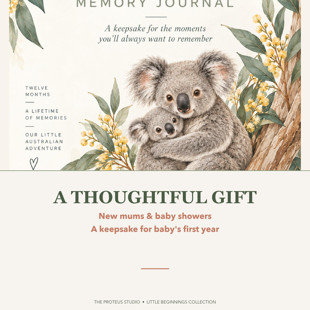 Baby's First Year Memory Journal printable - Little Beginnings Big Adventures, The Proteus Studio, keepsake journal