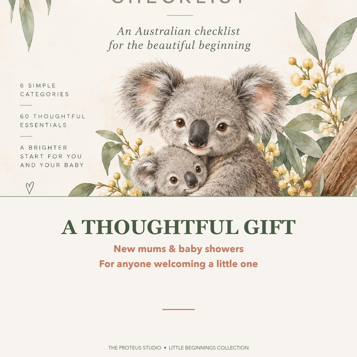 Baby Essentials Checklist printable - Little Beginnings Big Adventures, The Proteus Studio, Australian baby checklist