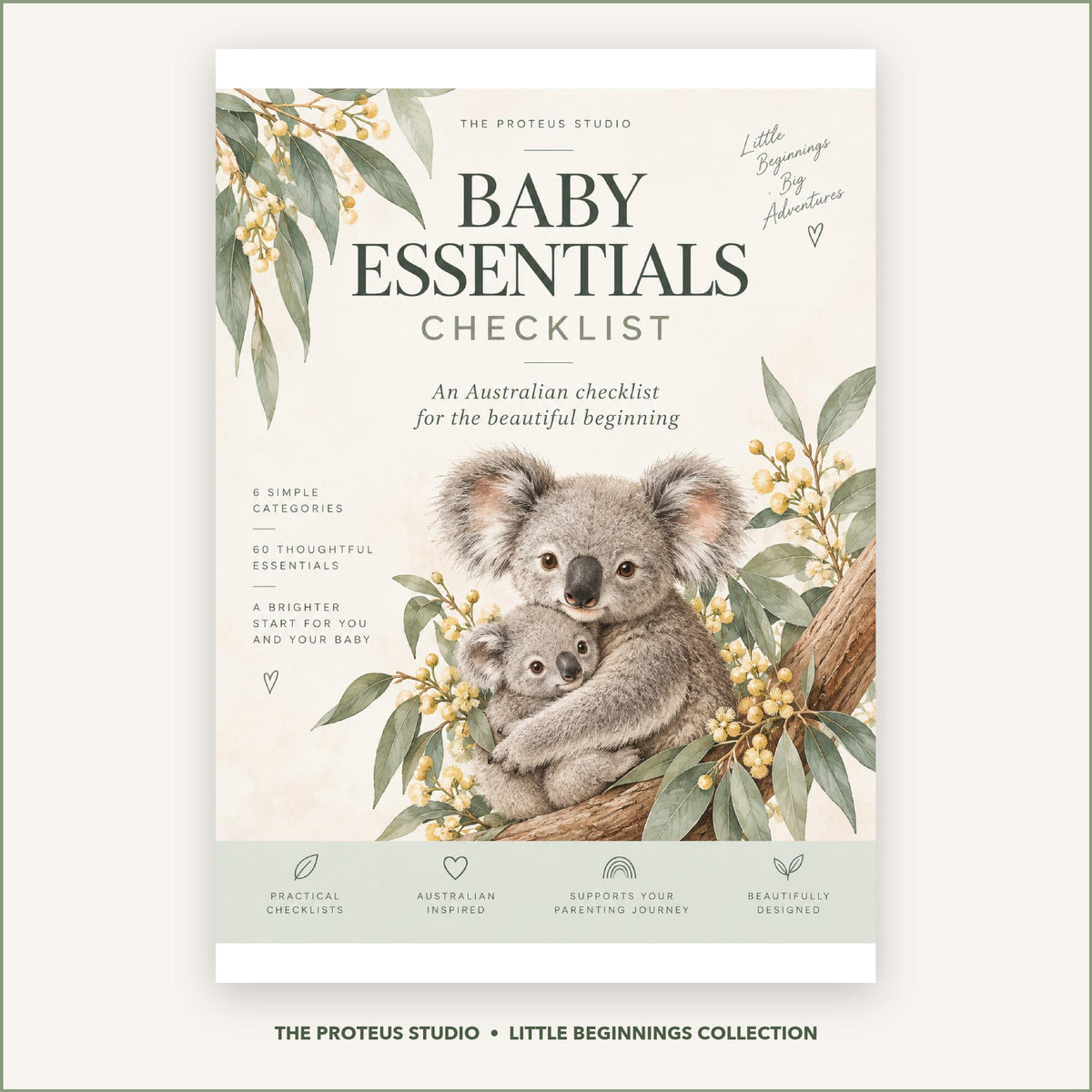 Baby Essentials Checklist printable - Little Beginnings Big Adventures, The Proteus Studio, Australian baby checklist
