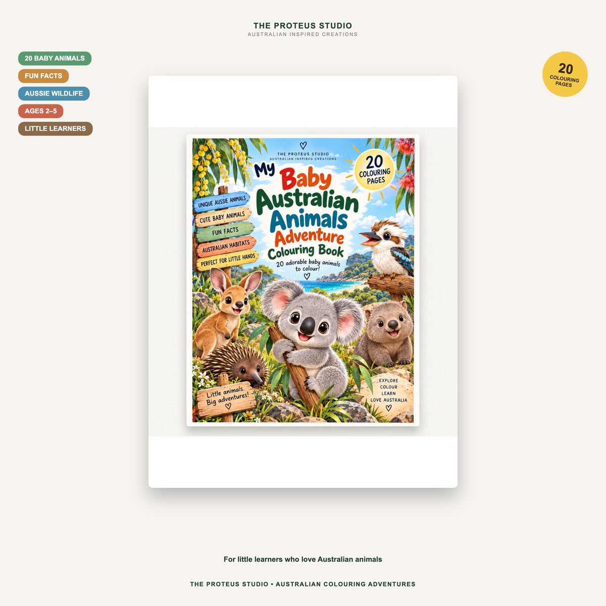 My Baby Australian Animals Adventure Colouring Book - The Proteus Studio, 20 printable baby animal colouring pages