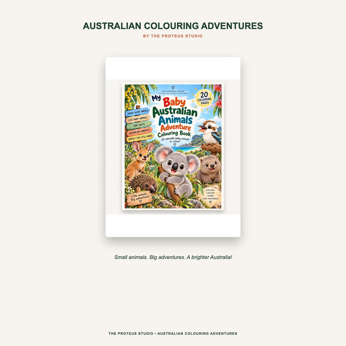 My Baby Australian Animals Adventure Colouring Book - The Proteus Studio, 20 printable baby animal colouring pages