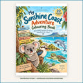 My Sunshine Coast Adventure Colouring Book - The Proteus Studio, 20 printable colouring pages of Sunshine Coast beaches and wildlife